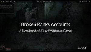 Broken Ranks Accounts for Sale