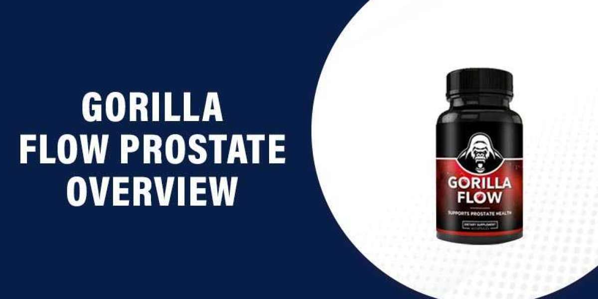Gorilla Flow Benefits And Why This Male Enhancement Is So Famous Among People?