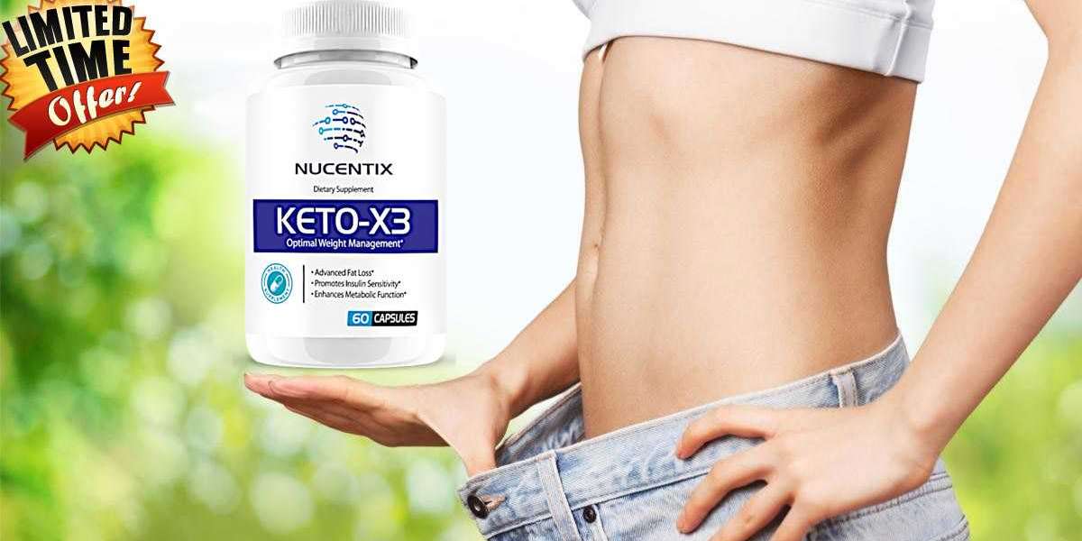 Nucentix Keto X3 Reviews – Lose Weight Immediately & Try Pills For Instant Outcomes