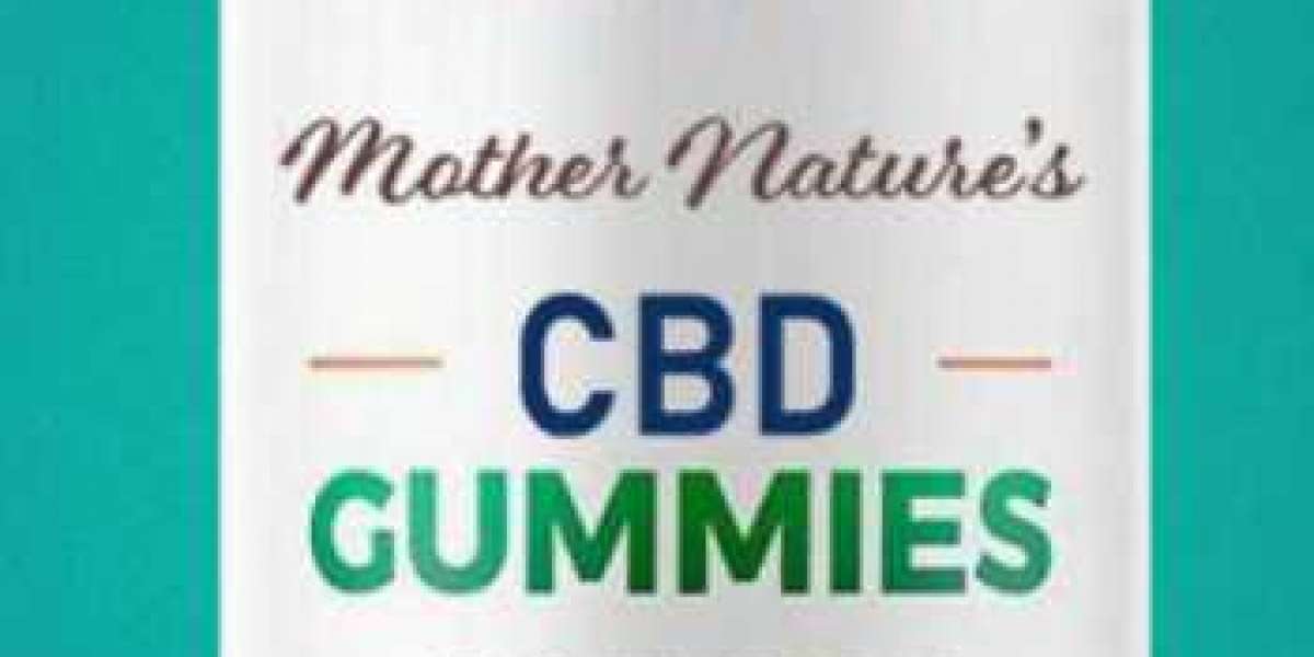 MOTHER NATURE’S CBD GUMMIES REVIEWS: (SCAM OR LEGIT) WARNING! DON’T BUY UNTIL YOU READ THIS!