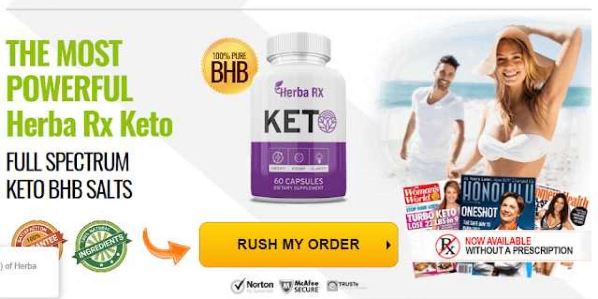 Herba Rx Keto –Ingredients, Supplements, Diet Pills & Updated News