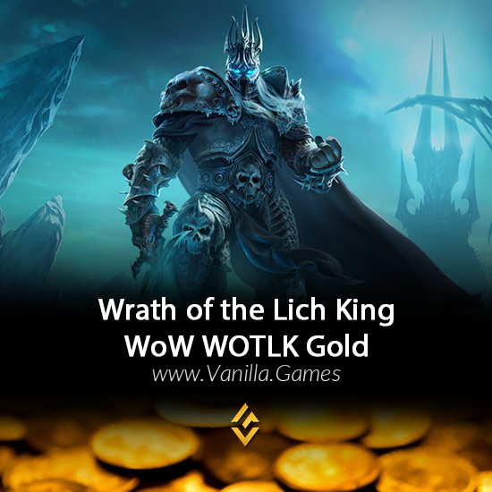 WOTLK Gold WoW Classic - Wrath of the Lich King Gold