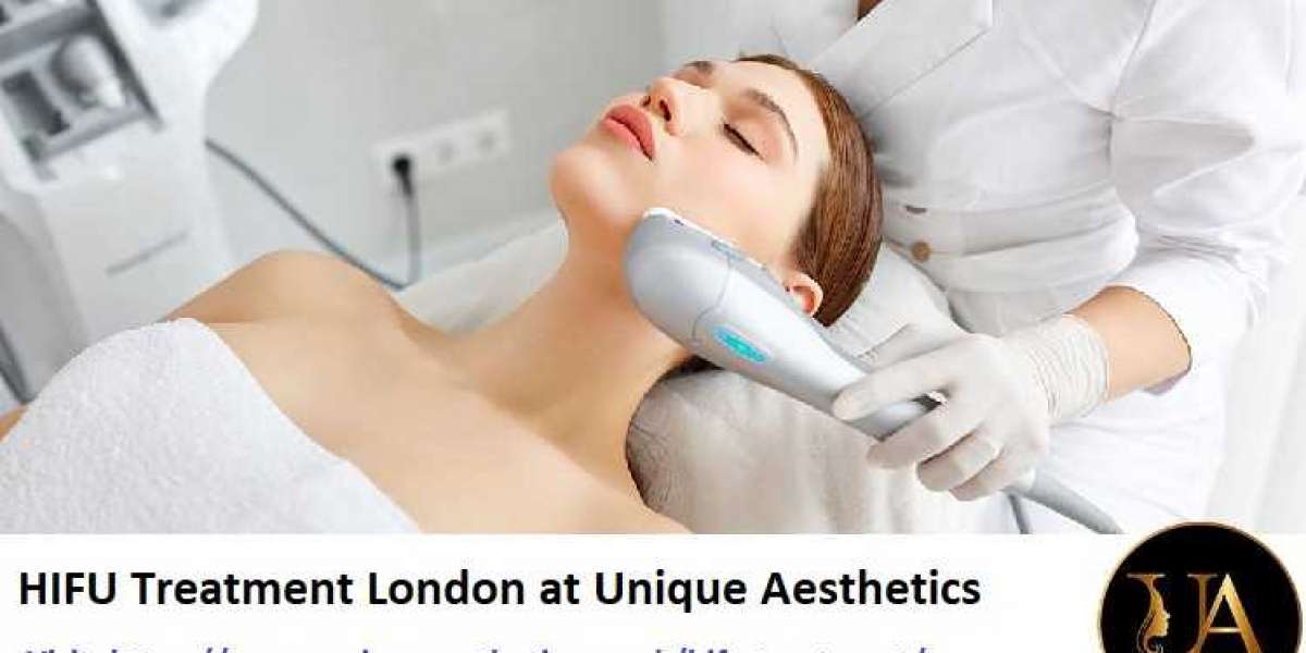 HIFU Treatment London|Unique Aesthetics
