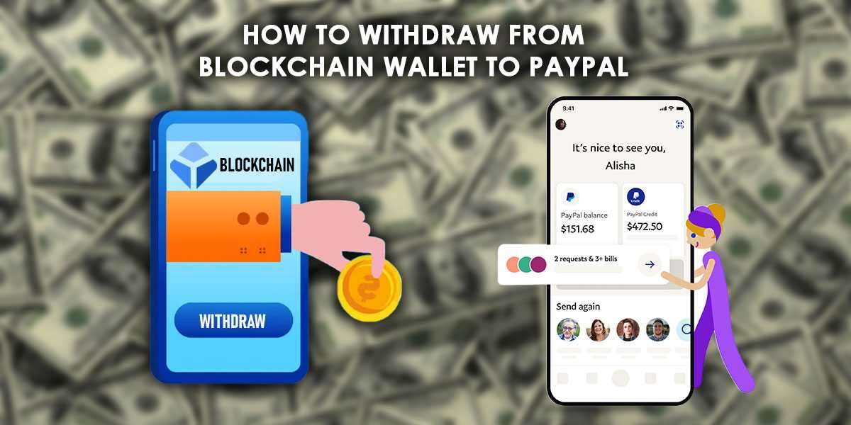 How To Withdraw From Blockchain Wallet To PayPal | Simple Process