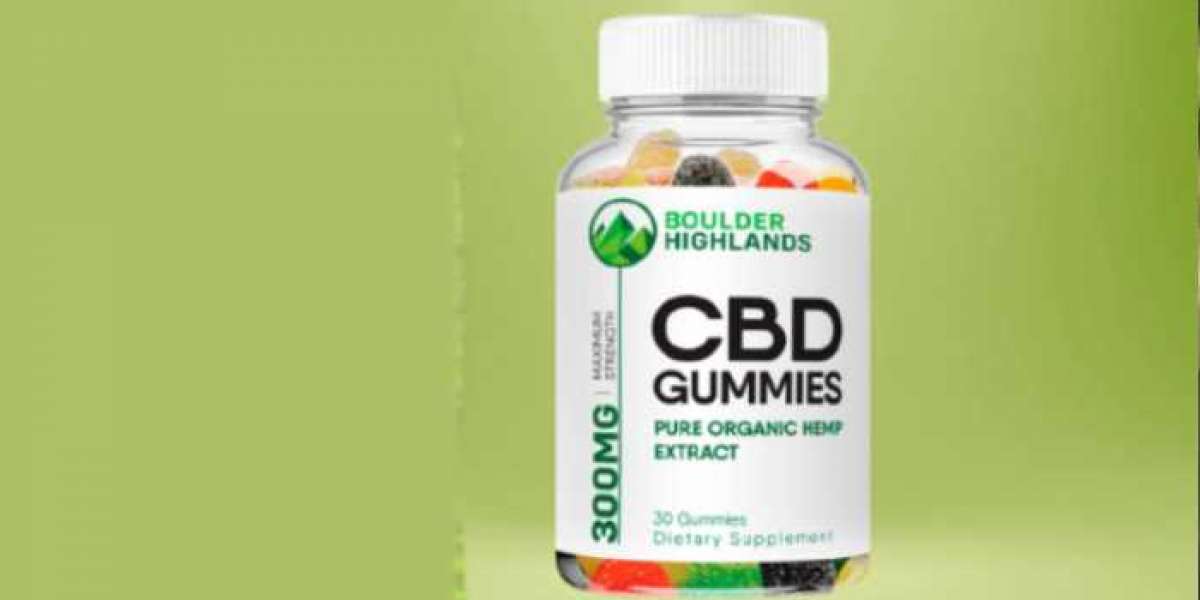 Why Do Boulder Highlands CBD Gummies Exist Only? [Official Report & Work]: Should I Pay Now or Wait?