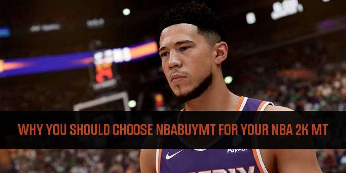 Why You Should Choose NBABUYMT For Your NBA 2K MT