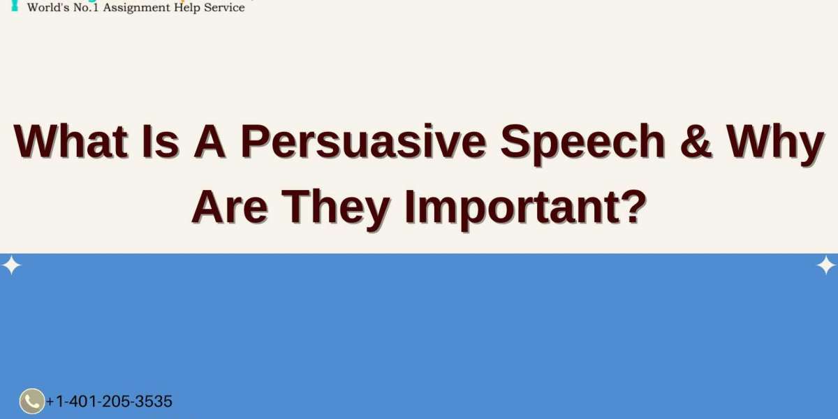 What Is A Persuasive Speech & Why Are They Important?