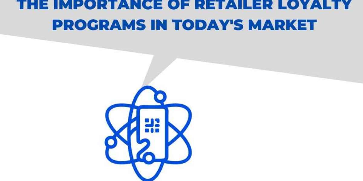 The Importance of Retailer Loyalty Programs in Today's Market