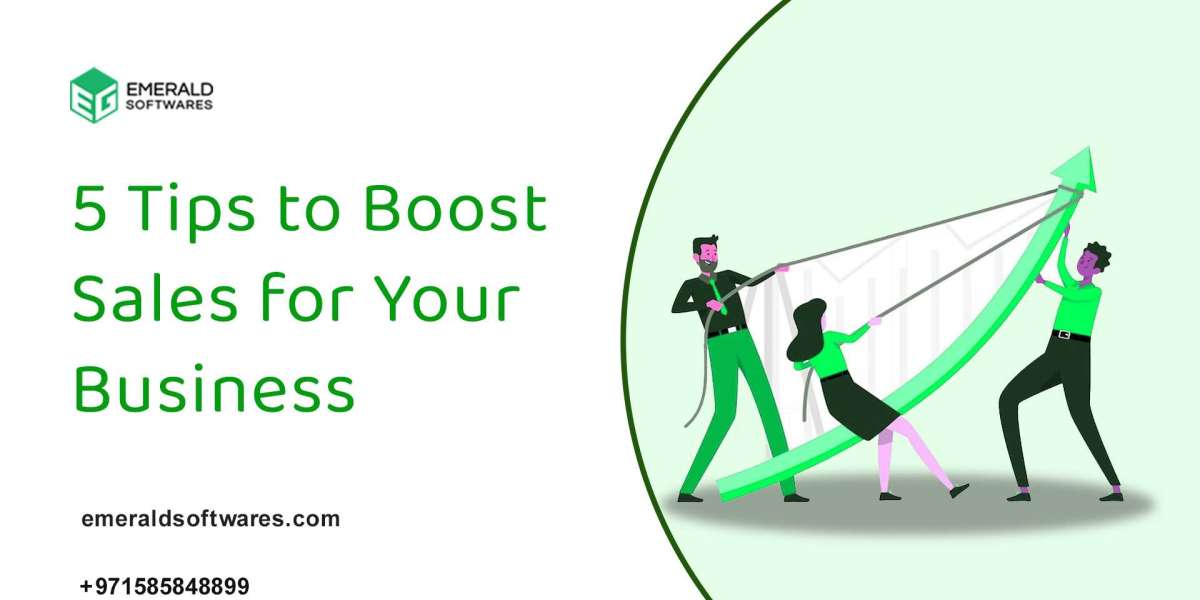 5 Tips to Boost Sales for Your Business
