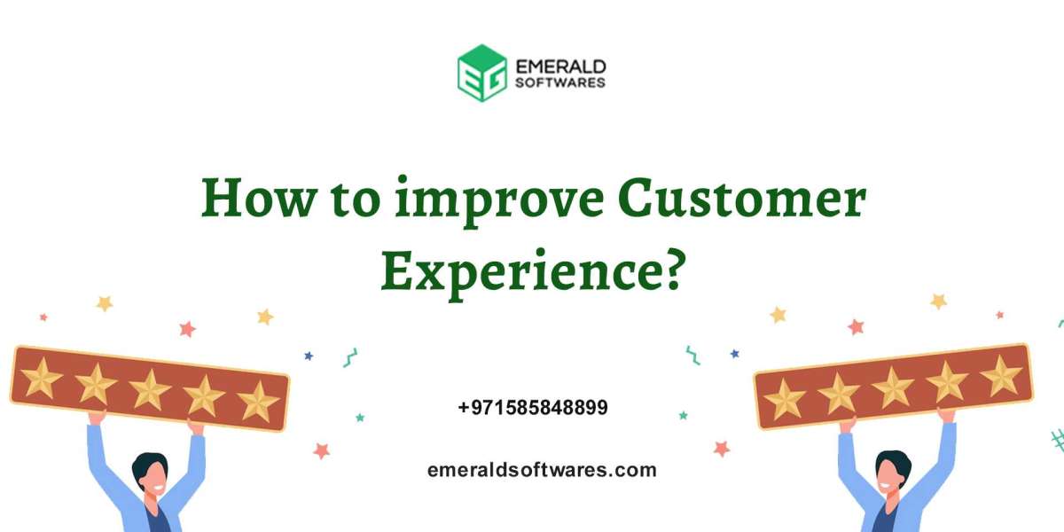 How to improve Customer Experience?