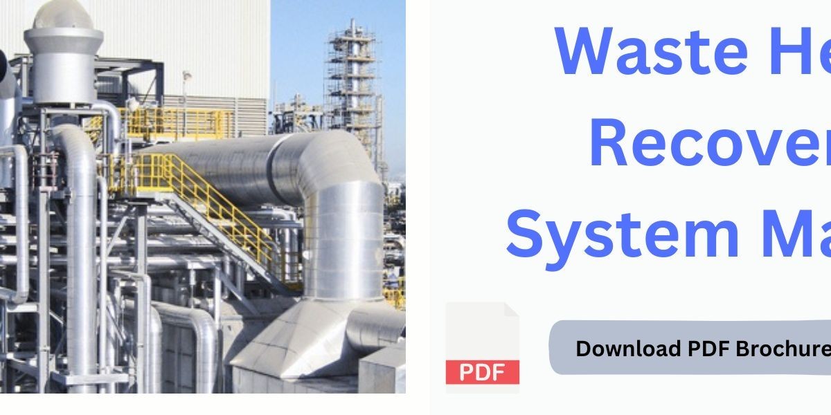 Market Trends and Customer Preferences in Waste Heat Recovery System Demand