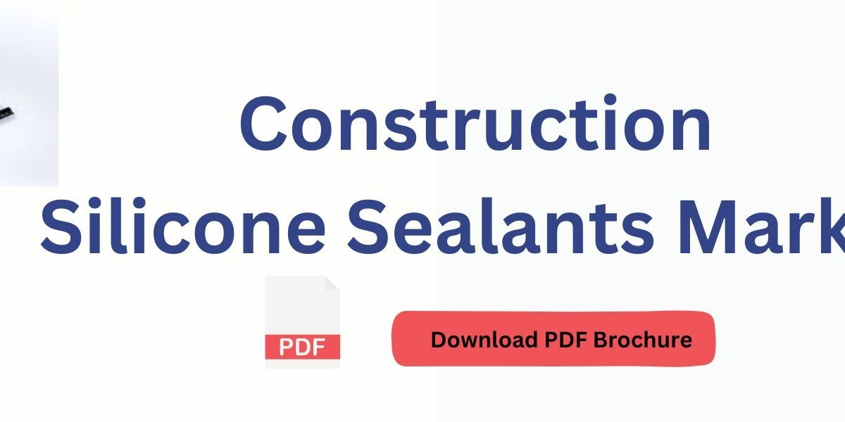 Rising Demand for Energy-Efficient Buildings Drives the Construction Silicone Sealants Market