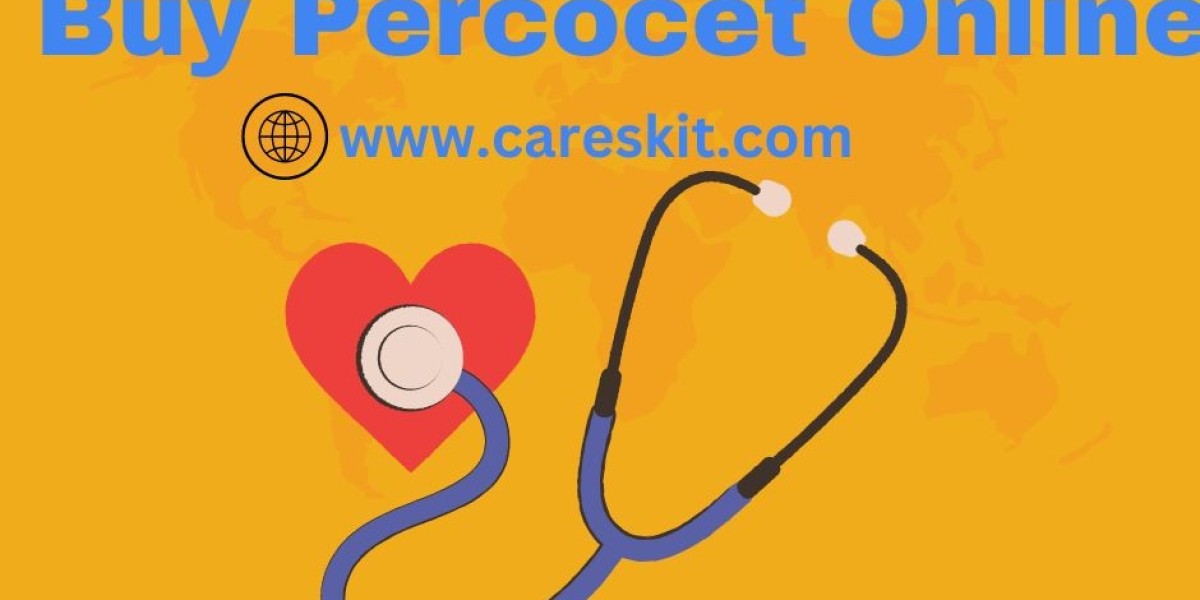Buy Percocet Online - Reduce Your Pain @Careskit !!