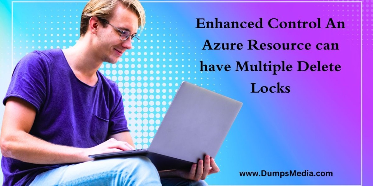 Securing Azure Assets: Understanding Multiple Delete Locks