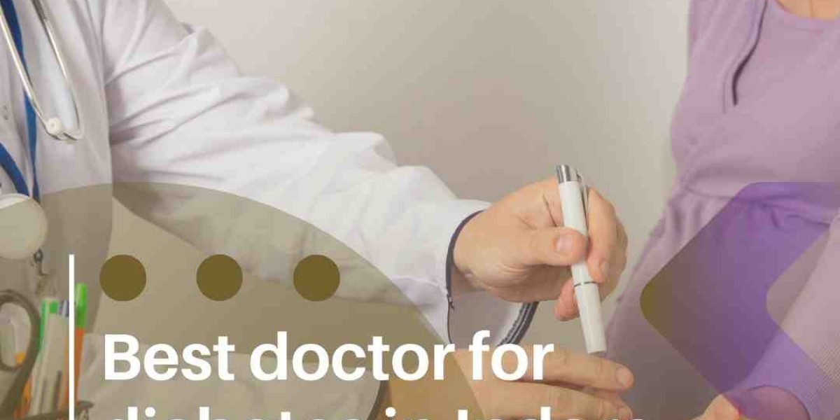 Discovering Excellence-Your Guide to the Best Doctor for Diabetes in Indore