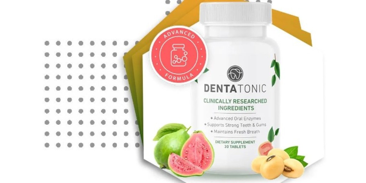 DentaTonic-Get Brighter Stronger Healthy Teeth Naturally!