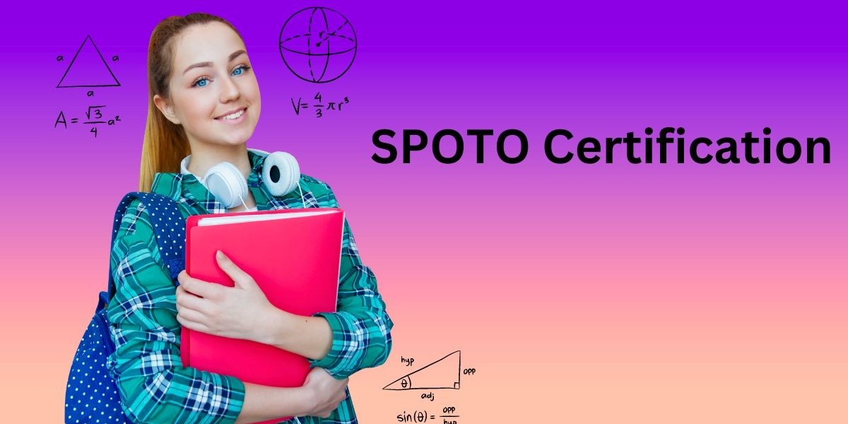 Exploring the World of SPOTO Certification