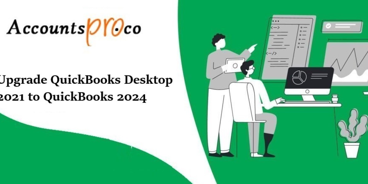 How to Upgrade QuickBooks 2021 to QuickBooks 2024: A Step-by-Step Guide