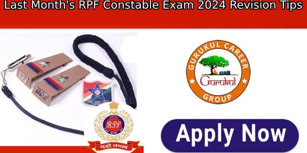 Last Month's RPF Constable Exam 2024 Revision Tips