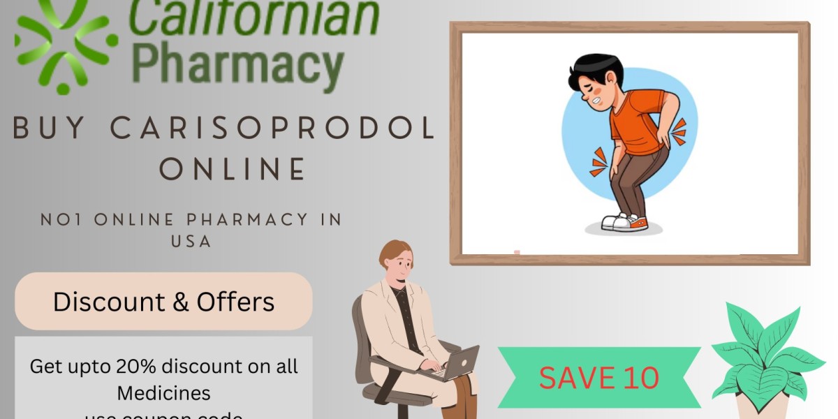 The Ultimate Guide to Ordering Carisoprodol Online