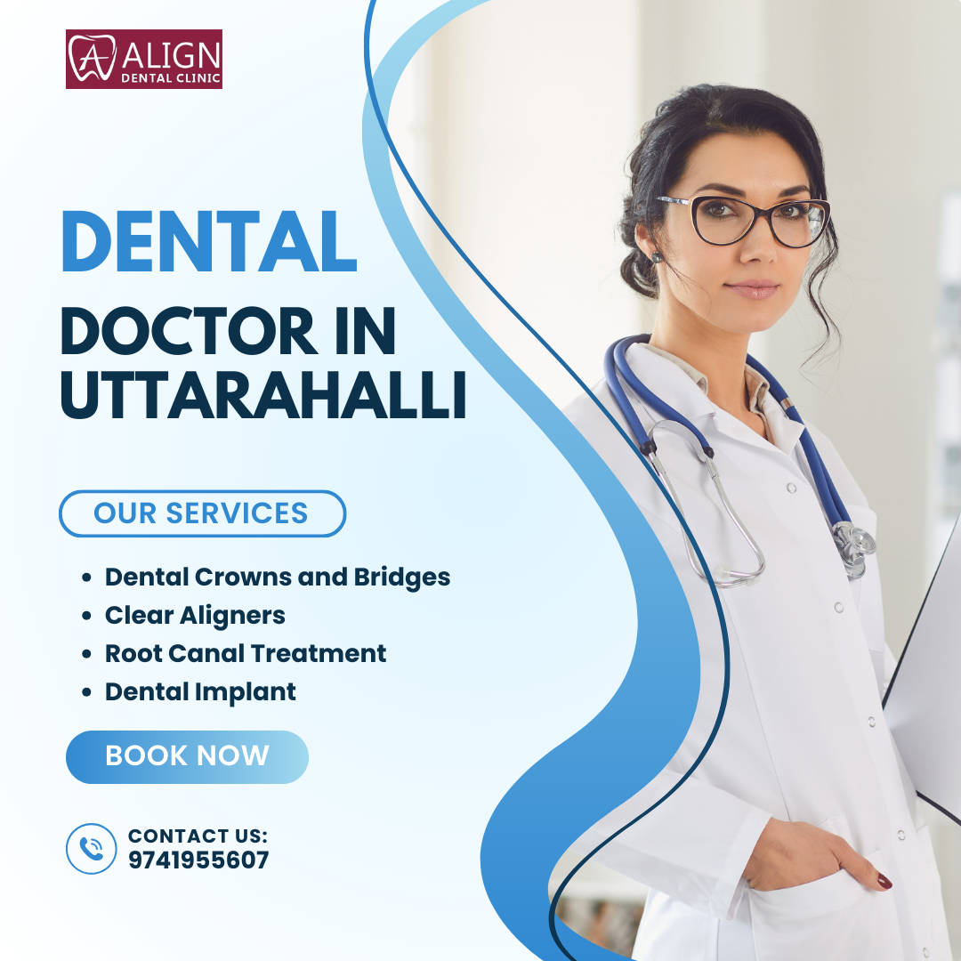 Dental Check-ups Doctors in Uttarahalli, Bangalore – Align Dental Clinic