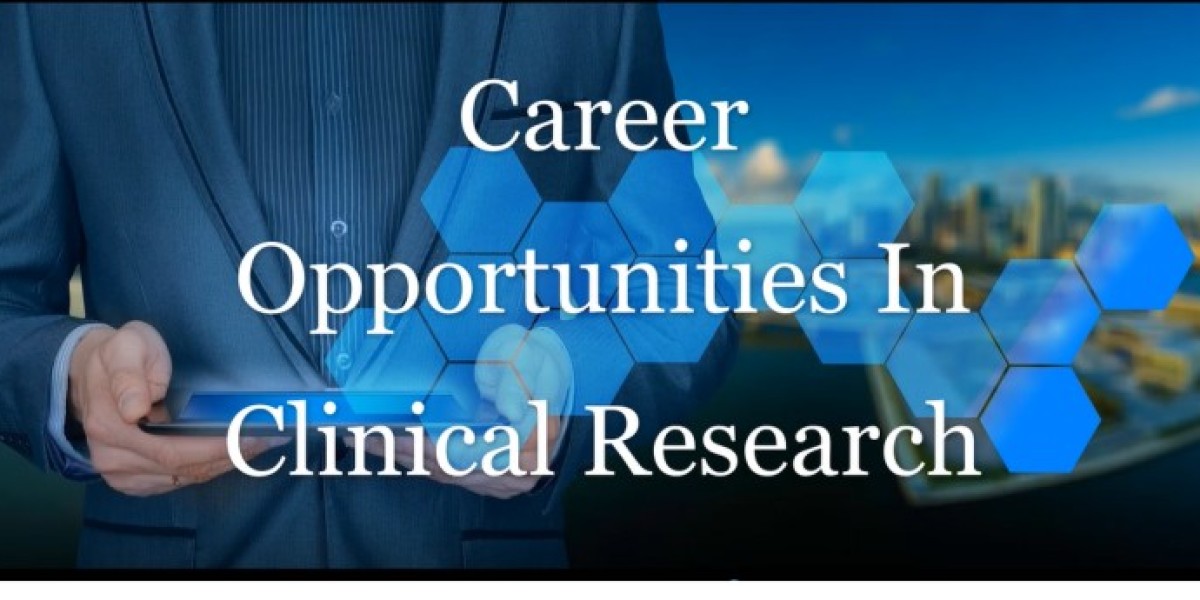 Why Choose Clinical Research Careers and How to Get Started?