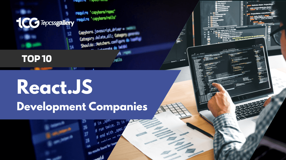 Top 10 React JS Development Companies June 2024 - Top CSS Gallery